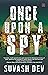 Once Upon A Spy