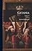 Catania; Volume 27 (Italian Edition)