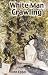 White Man Crawling by John Eppel (2007-12-29)
