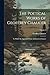 The Poetical Works of Geoffrey Chaucer: To Which Are Appended Poems Attributed to Chaucer; Volume 3