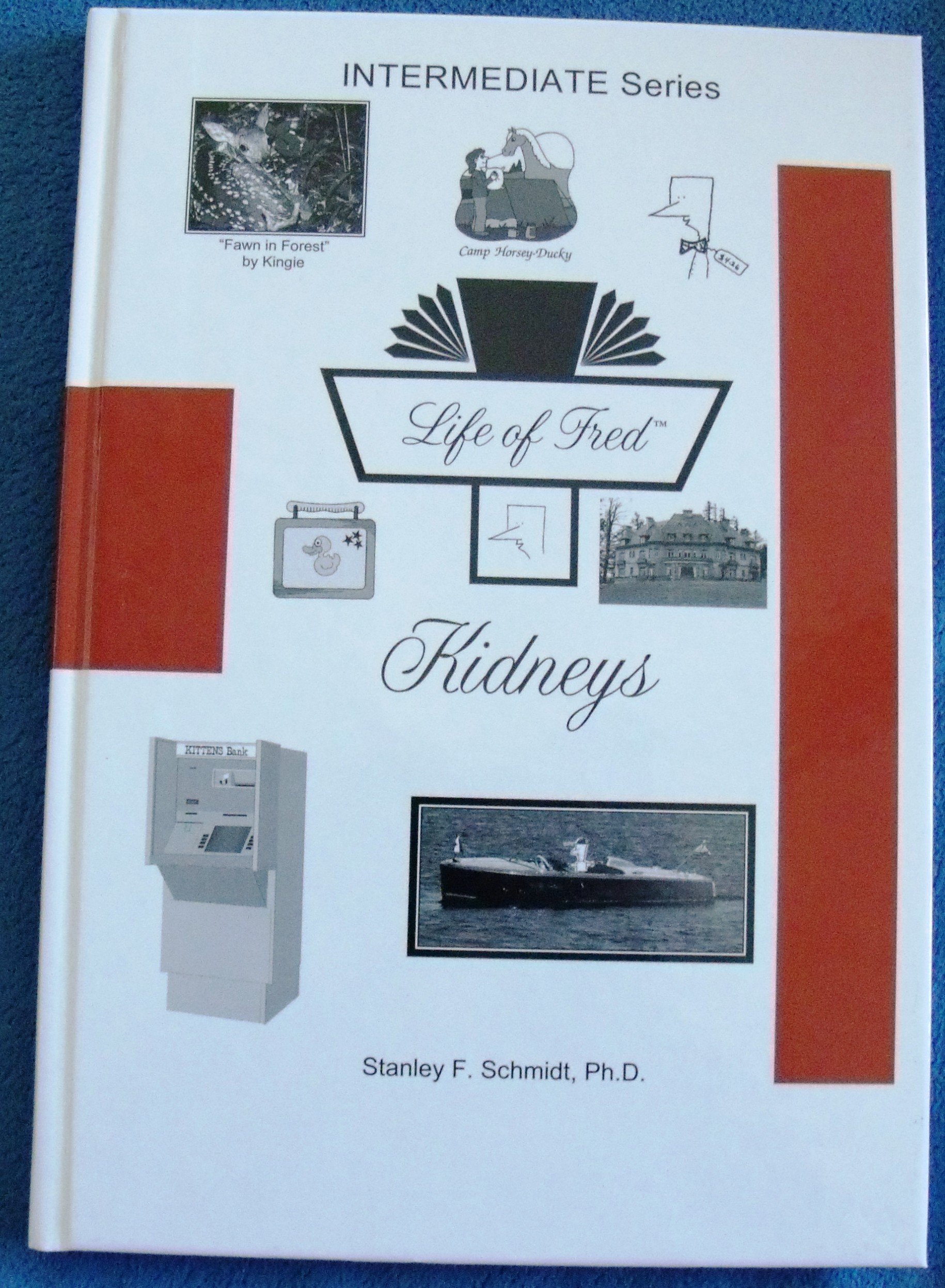 Life of Fred Kidneys (Hardcover)