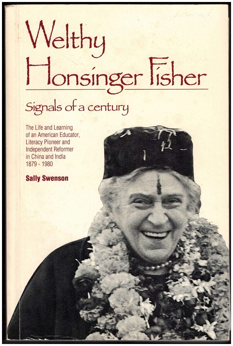 Welthy Honsinger Fisher: Signals of a Century (Paperback)