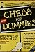 Chess For Dummies - A Refer...