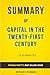 Summary of Capital in the Twenty-First Century: by Thomas Piketty | Includes Ana by Elite Summaries (2016-07-17)