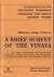 A brief survey of the Vinaya: Its origin, transmission, and arrangement from the Tibetan point of view with comparisons to the Theravāda and ... (Vinaya research = Vinaya Forschung)