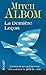 La Derniere Lecon by Albom, Mitch (2004) Mass Market Paperback