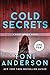 Cold Secrets: Large Print (Cold Justice(r) Large Print)