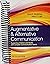 Augmentative & Alternative Communication: Supporting Children and Adults with Complex Communication Needs