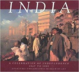 India: A Celebration of Independence 1947 to 1997 (Paperback)