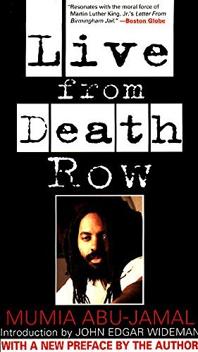 Live from Death Row by Mumia Abu-jamal