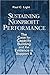 Sustaining Nonprofit Performance: The Case for Capacity Building and the Evidence to Support It: 1st (First) Edition