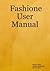 Fashione User Manual