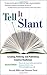 Tell It Slant, 2nd Edition by Brenda Miller (1-Apr-2012) Paperback