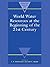 World Water Resources at the Beginning of the Twenty-First Century (International Hydrology Series) ( Paperback ) by Shiklomanov, I. A. published by Cambridge University Press