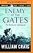 Enemy at the Gates by William Craig