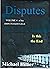Disputes: Volume 4 of the John Tucker Saga