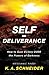 Self-Deliverance: How to Gain Victory over the Powers of Darkness by Rabbi K. A. Schneider (2015-06-16)