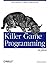 Killer Game Programming in Java (05) by Davison, Andrew [Paperback (2005)]