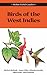 Field Guide to the Birds of the West Indies (Helm Field Guides) by Herbert A. Raffaele (30-Sep-2003) Paperback