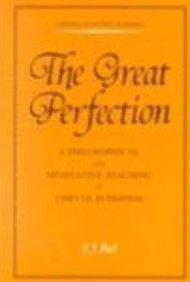 The Great Perfection Rdzogs Chen: A Philosophical and Meditative Teaching in Tibetan Buddhism (Paperback)