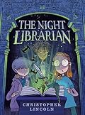 The Night Librarian: A Graphic Novel 
