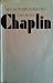 My Autobiography by Charlie Chaplin My Autobiography by Charlie Chaplin