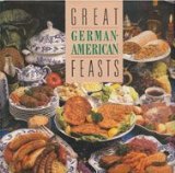 Great German-American Feasts (Hardcover)