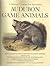 A selected Treasury for Sportsmane Audubon Game Animals