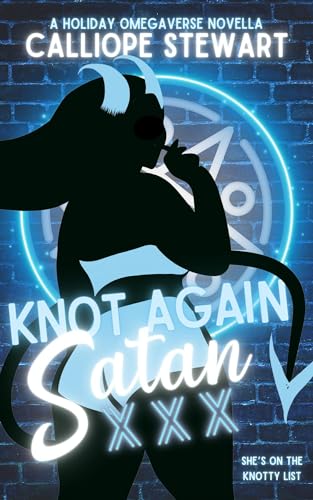Knot Again Satan (Unholy Holidays #2)