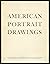 American Portrait Drawings