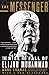 The Messenger: The Rise and Fall of Elijah Muhammad