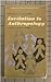 Invitation to Anthropology. by Douglas L. Oliver