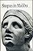 Skopas in Malibu: The head of Achilles from Tegea and other sculptures by Skopas in the J. Paul Getty Museum