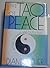 Tao of Peace: A Guide to In...