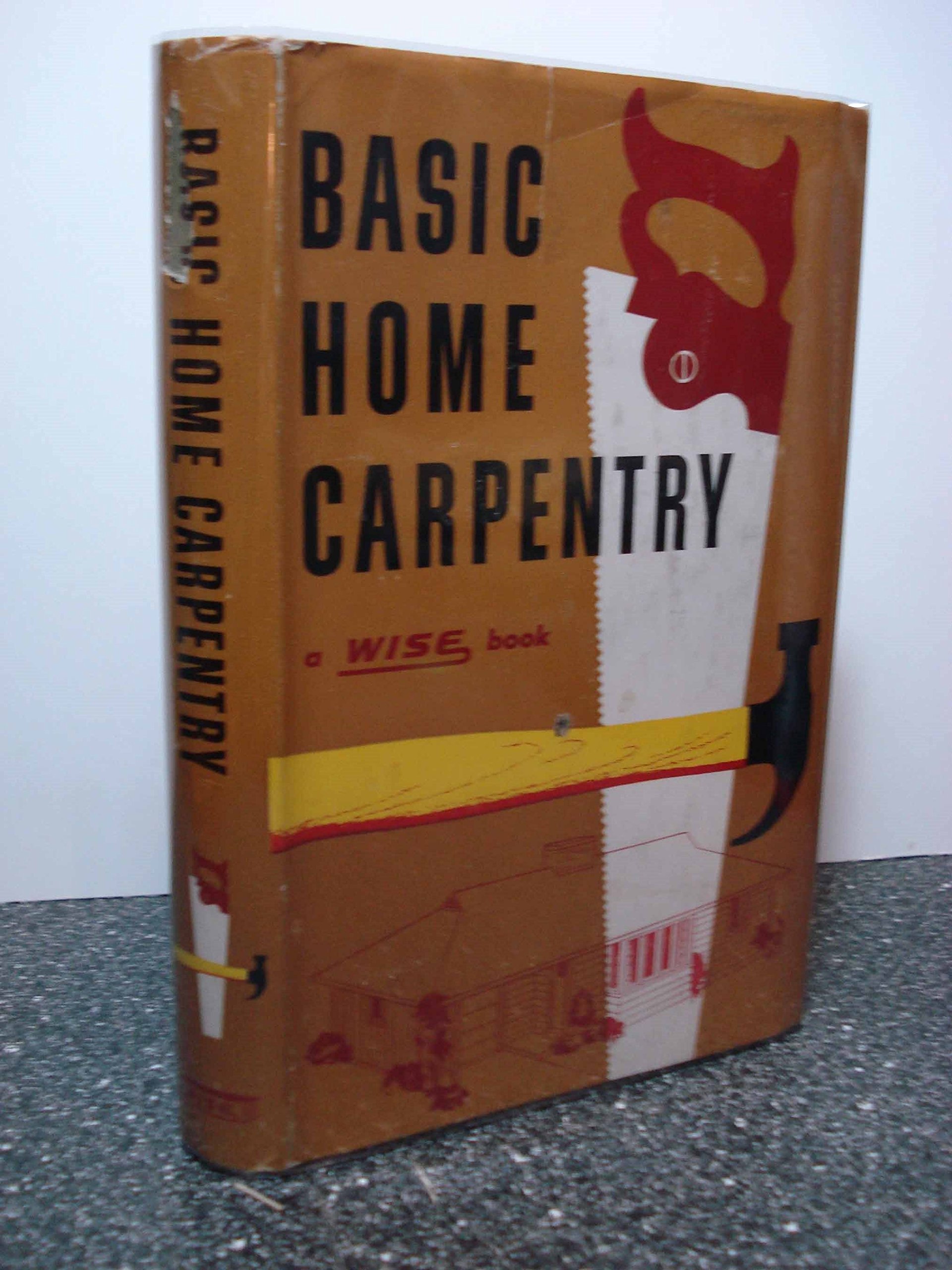 Basic Home Carpentry - (Hardcover)