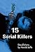 15 Serial Killers: Docufictions by Harold Jaffe (2003-10-01)