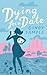 Dying For a Date