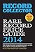 Rare Record Price Guide 2014 by Ian Shirley (Editor) (1-Oct-2012) Paperback