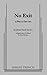 No Exit by Jean-Paul Sarte (1958-12-23)