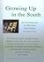 Growing Up in the South (Signet Classics)