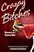 Crazay Bitches: Memoirs of a Modern Man by Cameron Stryker (2013-04-27)