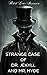 The Strange Case of Dr. Jekyll and Mr. Hyde: An 1886 Gothic Horror Novella (Annotated)
