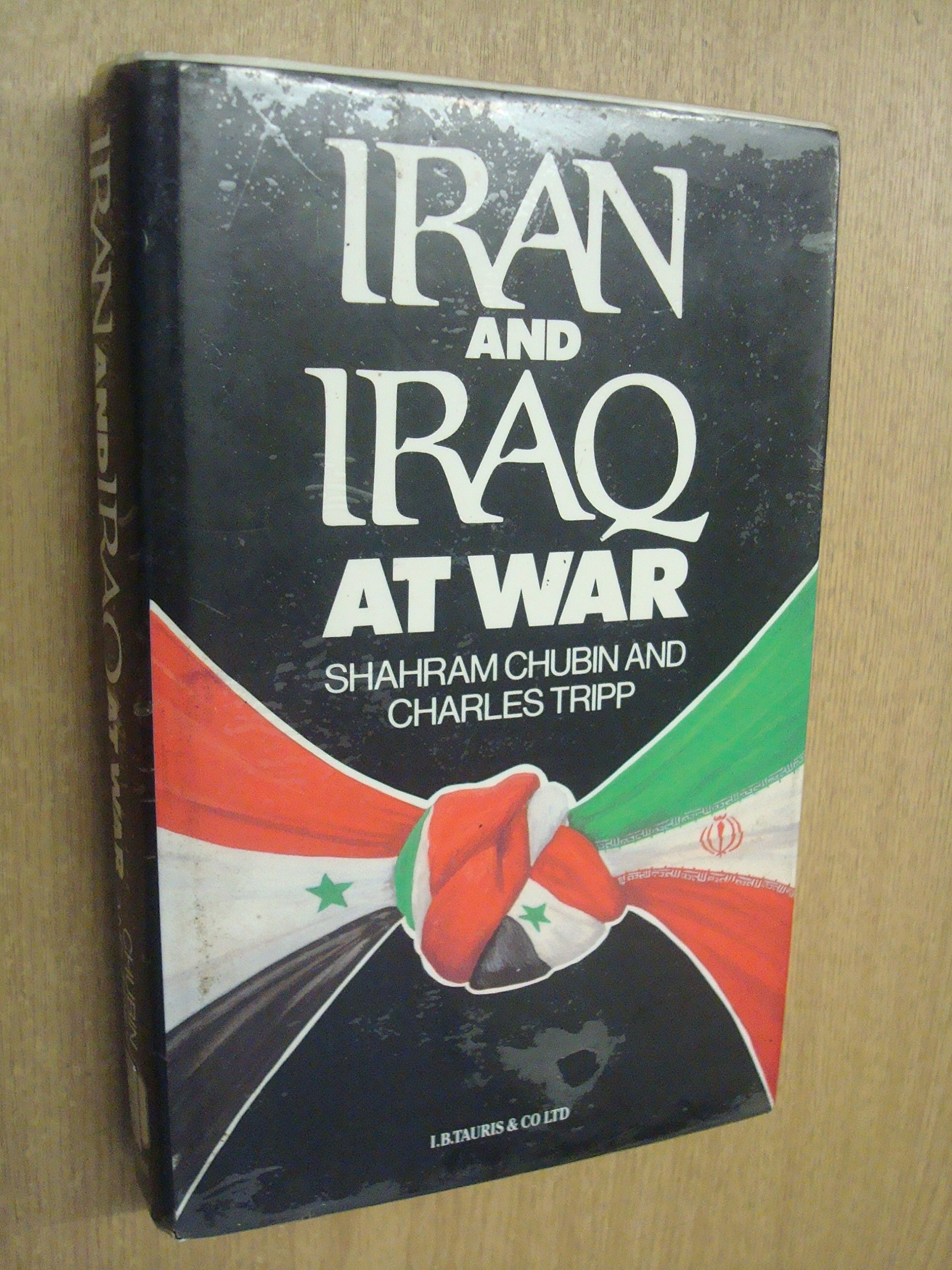 Iran and Iraq at War (Hardcover)