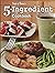 Taste of Home's 5 Ingredient Cookbook