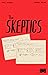 The Skeptics (Issue #2)