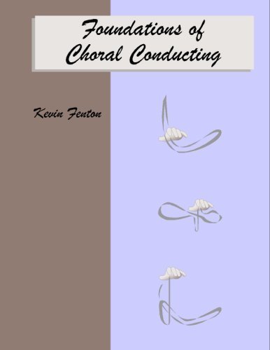 Foundations of Choral Conducting (Spiral-bound)