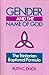 Gender and the Name of God: The Trinitarian Baptismal Formula by Ruth C. Duck (1991-09-03)