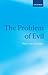 The Problem of Evil by Peter van Inwagen (2008-06-15)