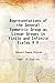 Representations of the General Symmetric Group as Linear Groups in Finite and Infinite Fields Volume 9 1908 [Hardcover]