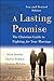 A Lasting Promise: The Christian Guide to Fighting for Your Marriage by Scott M. Stanley (2014-01-07)